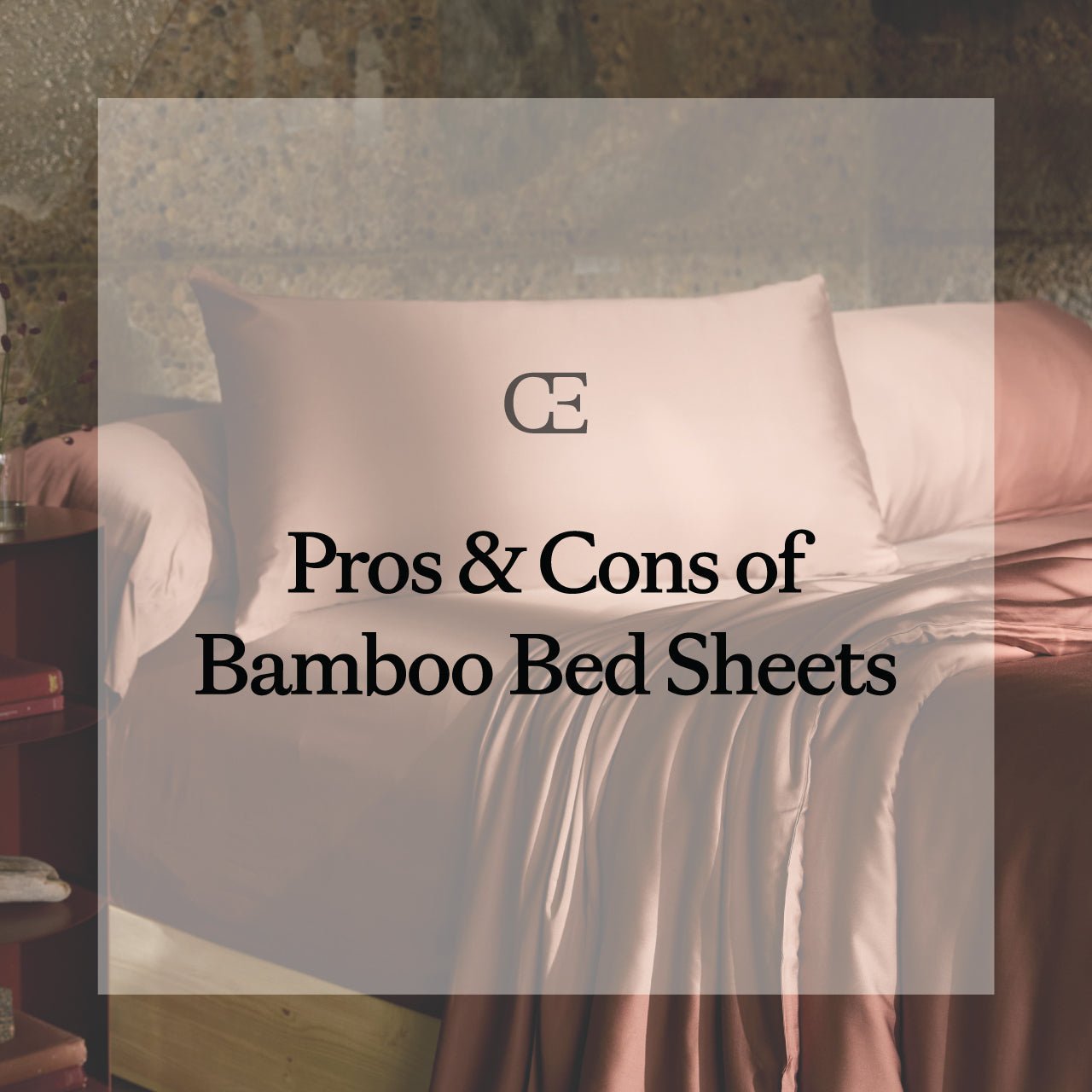 The Pros and Cons of Bamboo Viscose Bed Sheets